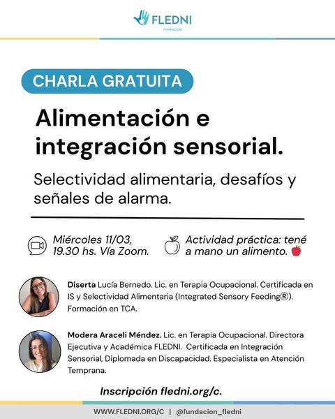 Clase gratuita: Alimentación e integración sensorial. Selectividad alimentaria, desafíos y señales de alarma.  11/03. 19.30 hs. 