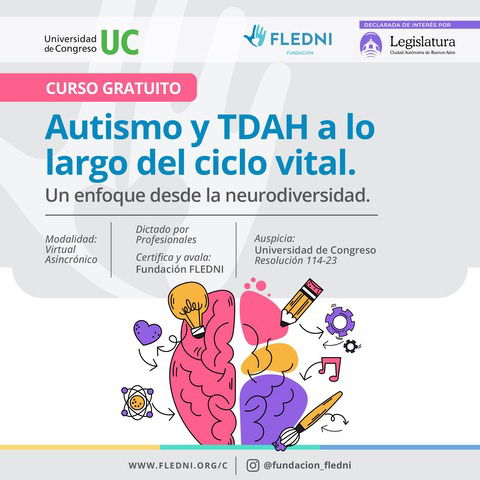 Autismo y TDAH a lo largo del ciclo vital: Un enfoque desde la neurodiversidad.