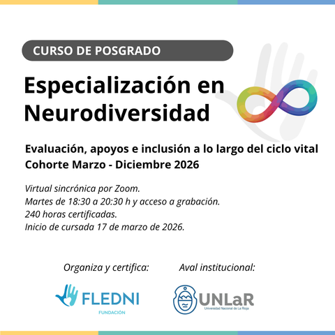 Especialización de Posgrado en Neurodiversidad. Cohorte marzo–diciembre 2026