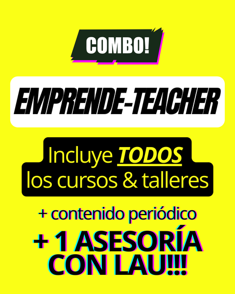 Combo EMPRENDE-TEACHER!!!