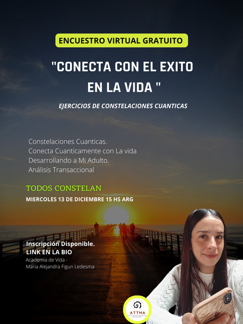 Taller Gratuito de Constelaciones Cuánticas Conecta con el Exito en la Vida  