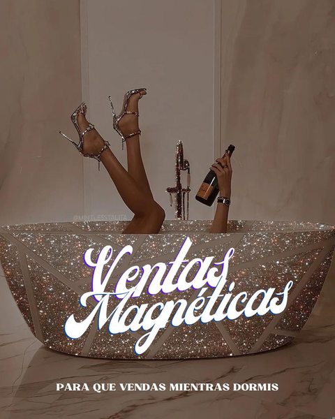 VENTAS MAGNÉTICAS