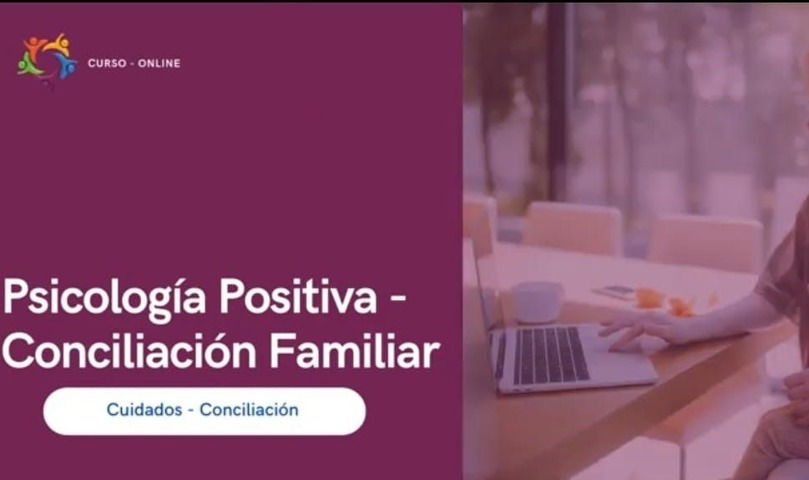 Psicología Positiva - Conciliación Familiar