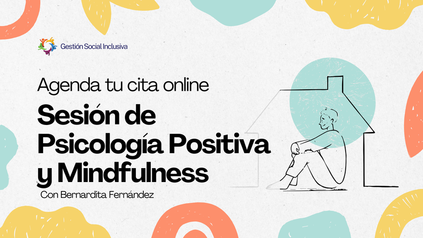 Sesión de Psicología Positiva y Mindfulness (online)