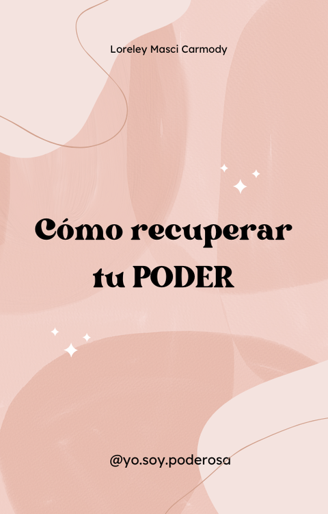 Cómo recuperar tu PODER