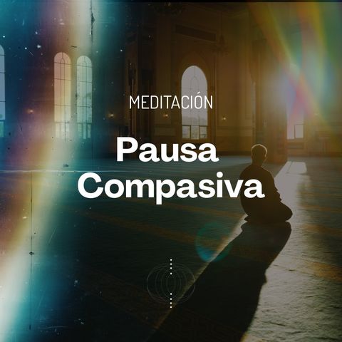 Pausa Compasiva
