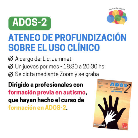 Profundización sobre el uso clínico del ADOS-2