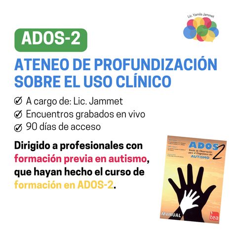 Profundización sobre el uso clínico del ADOS-2