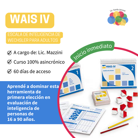 WAIS IV: Escala de Inteligencia de Wechsler para adultos