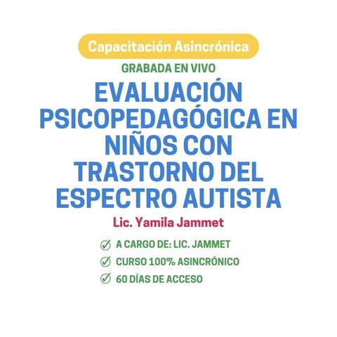Evaluación Psicopedagógica en Niños con Trastorno del Espectro Autista