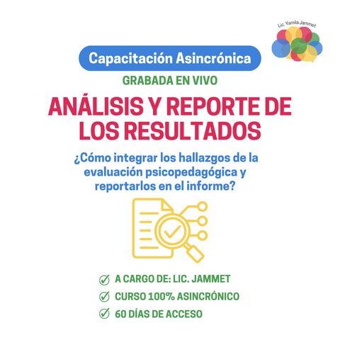 Análisis y reporte de resultados de la evaluación neuropsicológica en niños