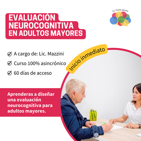 Evaluación neurocognitiva en adultos mayores