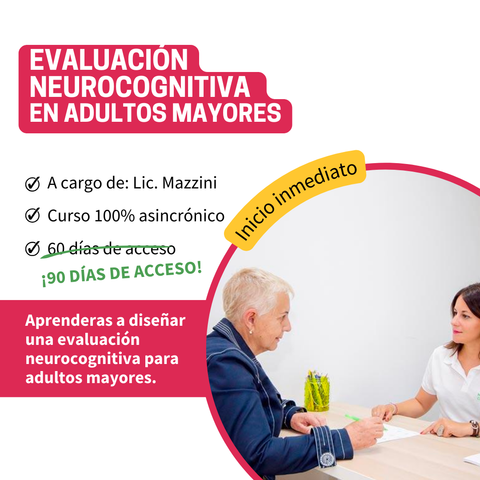 Evaluación neurocognitiva en adultos mayores