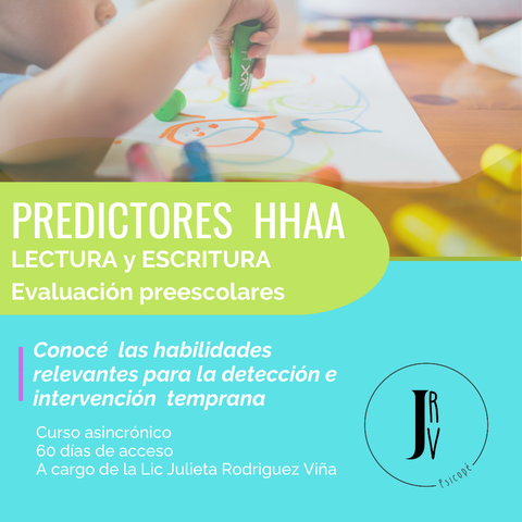 Predictores de habilidades académicas. Lectura y Escritura