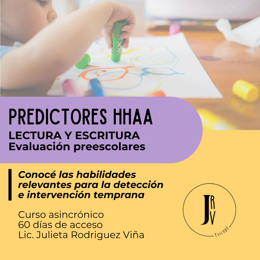Predictores de habilidades académicas. Lectura y Escritura - Psicopé.JRV