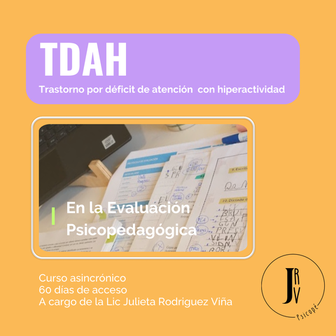 TDAH En la evaluación Psicopedagógica Perfil NPS