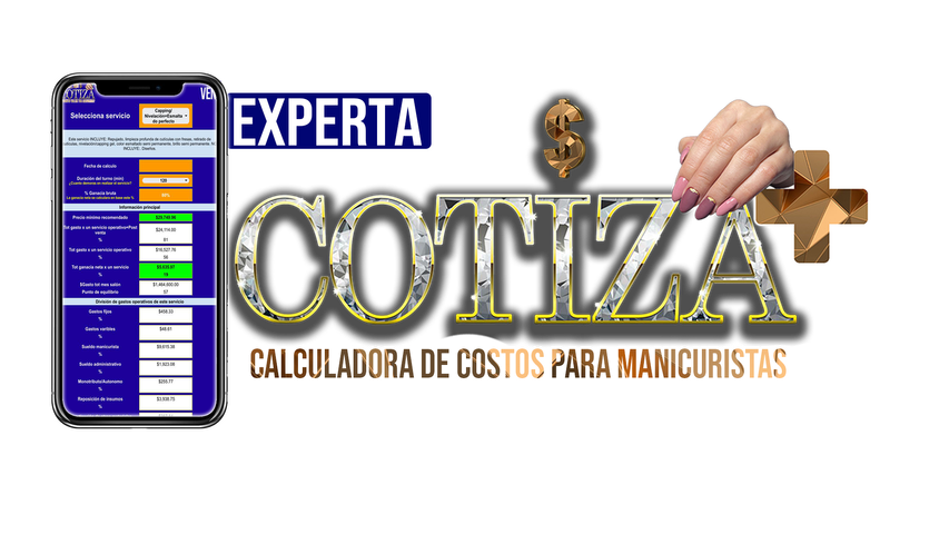COTIZA 3.0- Plan Experta-Calculadora de costos para manicuristas