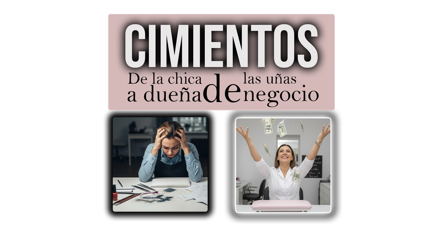 CIMIENTOS-De la chica de las uñas a dueña de negocio