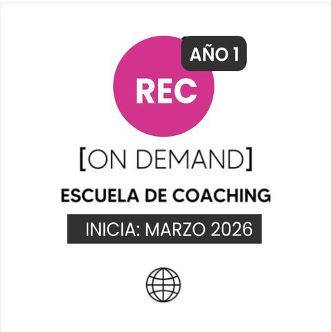 Matrícula Escuela de Coaching | ON DEMAND MARZO 2026 - AÑO 1