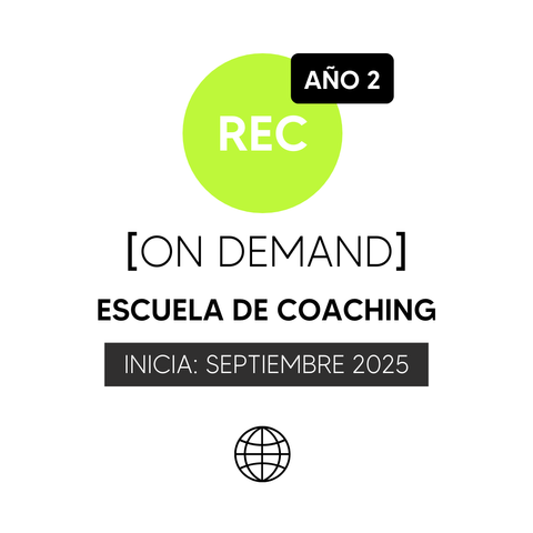 Matrícula Escuela de Coaching | ON DEMAND SEPTIEMBRE 2025 - AÑO 2