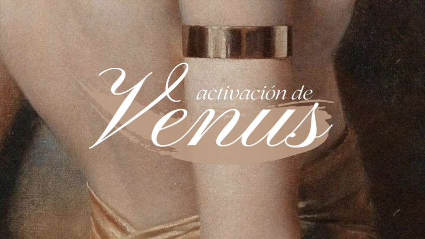 ACTIVACIÓN DE VENUS