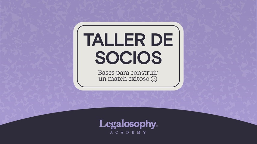 Taller de Socios: Bases para construir un match exitoso :)