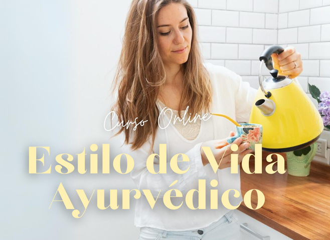 Estilo de Vida Ayurvédico - Alineándome con el Timing del Universo