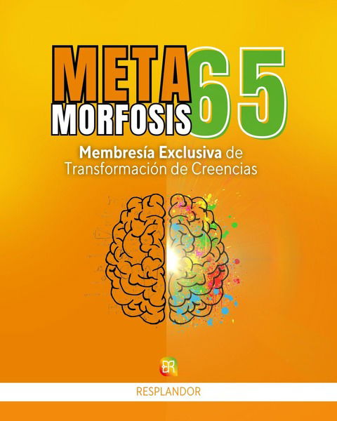 Membresía: METAMORFOSIS 65