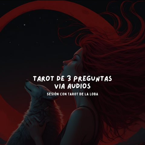 Tirada de 3 preguntas con Tarot de la Loba