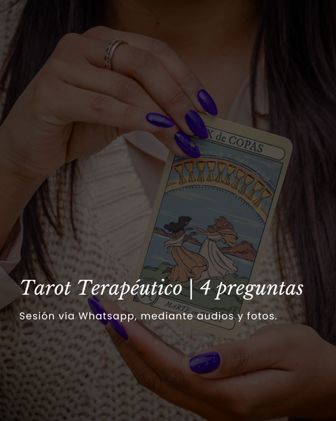 Tarot Terapéutico | 4 preguntas + un consejo