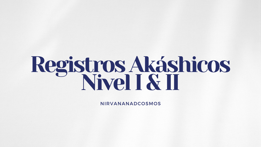 Formación en Registros Akáshicos Nivel I & II 
