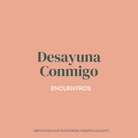 Desayuna Conmigo- Encuentros
