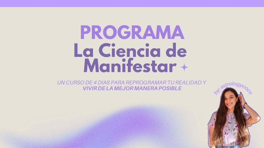 ✨ MANIFESTÁ COMO UNA PRO Y DISEÑÁ TU MEJOR VIDA ✨