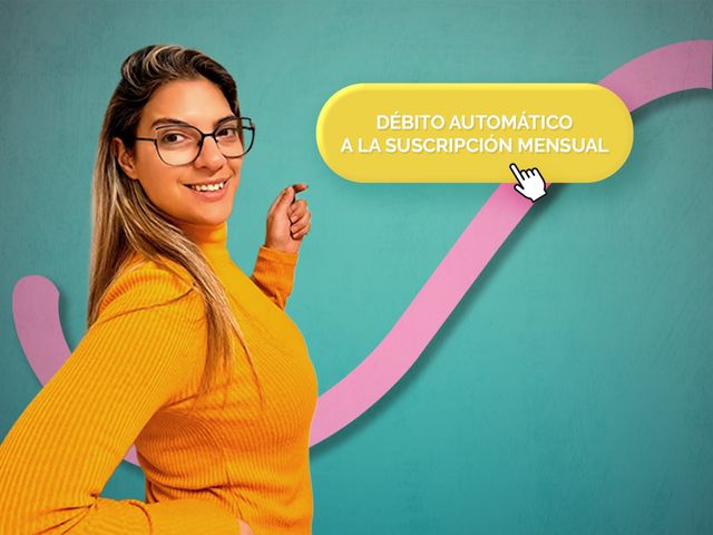 DEBITO AUTOMATICO PARA LA SUSCRIPCIÓN MENSUAL