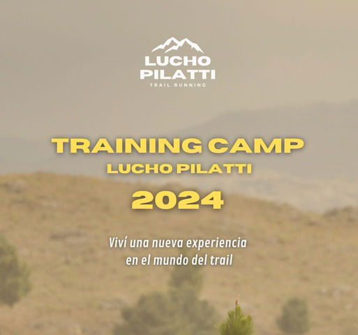 Training Camp Lucho Pilatti 2024