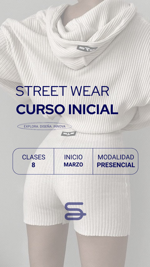 STREETWEAR (8 clases)