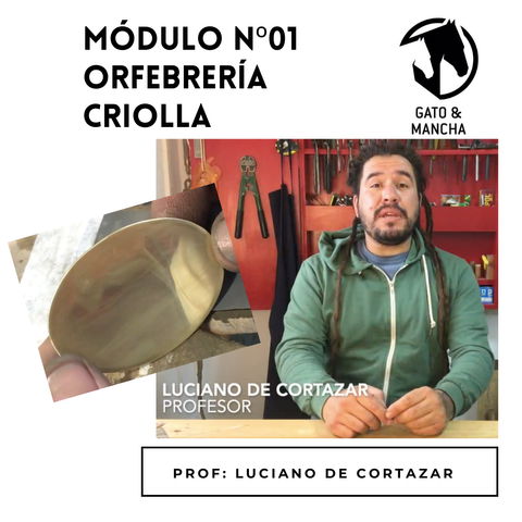 ORFEBRERÍA CRIOLLA / MÓDULO Nº01