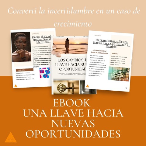 Ebook Los Cambios una llave hacia nuevas oportunidades. 