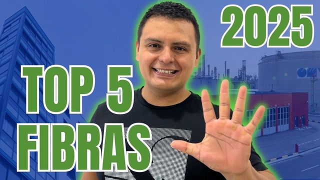 Las 5 FIBRAS que Más Pagan en 2025 (1er Trimestre 2025)