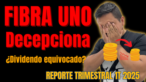 Fibra Uno (FUNO11): Resultados del Primer Trimestre 2025 ¿Vale la pena invertir tras su reporte 1T 2025?