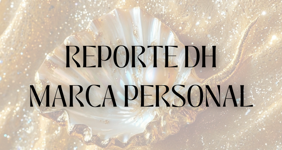 Reporte DH Marca Personal