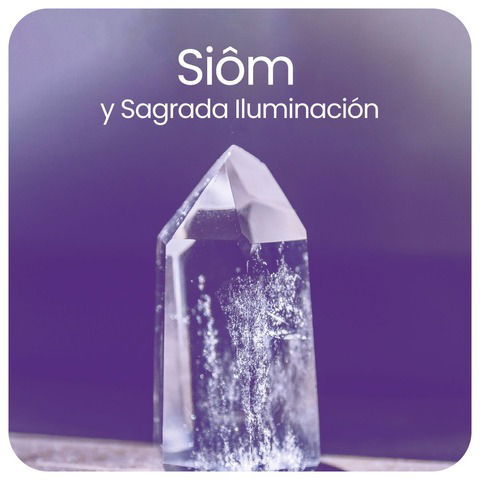 Siôm y Sagrada Iluminación