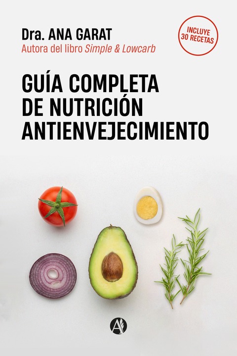 Ebook: Guía Completa de Nutrición Antienvejecimiento