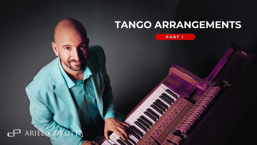 Tango Arrangements - Part 1