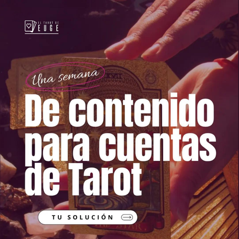 Una semana de Contenido para cuentas de Tarot 