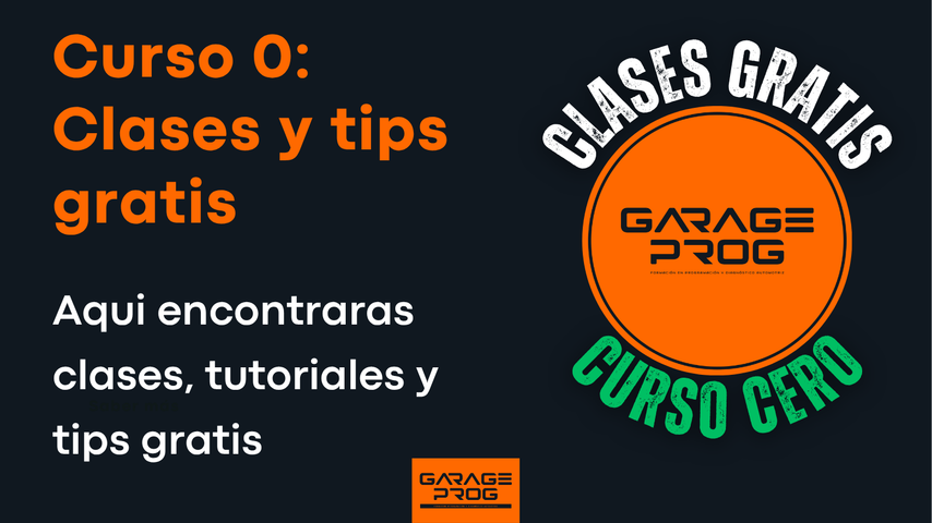 Curso 0: Clases y tips gratis
