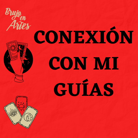 Conexión con mis guías