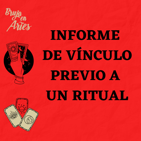 Informe de Vínculo previo a un ritual
