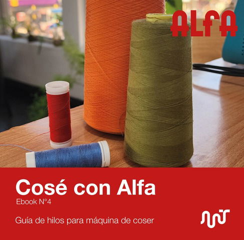 Ebook N°4 Guía de hilos para máquina de coser