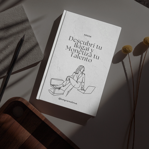 Descubrí tu Ikigai y Monetizá tu Talento